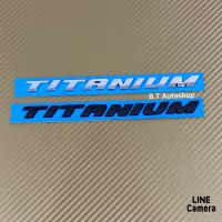 โลโก้* TITANIUM  ขนาด* 1.2 x 18 cm ราคาต่อชิ้น