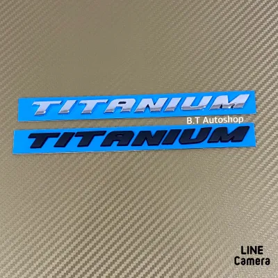 AD. โลโก้* TITANIUM  ขนาด* 1.2 x 18 cm ราคาต่อชิ้น