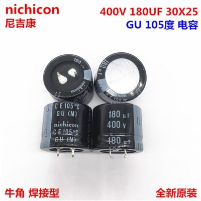 2PCS/10PCS 180uf 400v Nichicon GU 30x25mm 400V180uF Snap-in PSU Capacitor