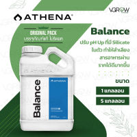 [ส่งฟรี] Athena Balance ปรับ pH Up ที่มี Silicate ในตัว ทำให้ลำเลียงสารอาหารผ่านรากได้ดีมากขึ้น ขนาด 1 และ 5 แกลลอน