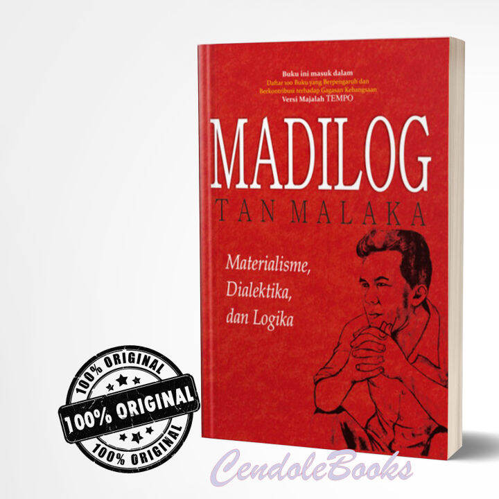 Buku Madilog Tan Malaka : Materialisme, Dialektika, Dan Logika | Lazada ...