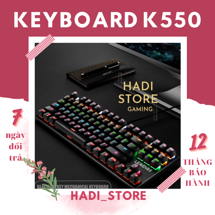 Bàn Phím Cơ Gaming K550 LEAVEN Đèn Led RGB 87 Key Blue Switch HADI ...