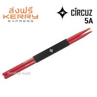 CIRCUZ ไม้กลองสีแดง ไซส์ 5A