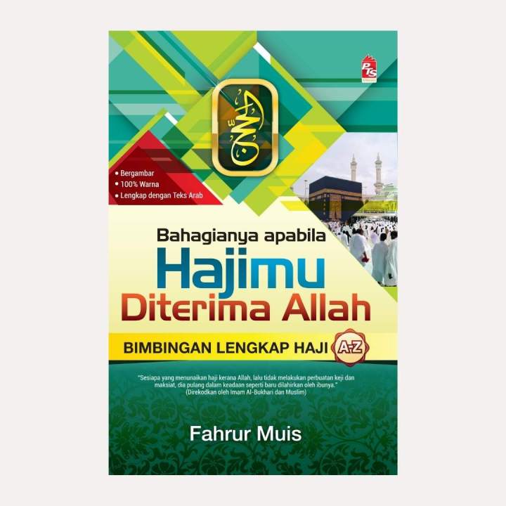 Bahagianya Apabila Hajimu Diterima Allah Ibadah Makkah Madinah Haji Umrah Buku Agama 6890