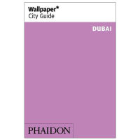 Wallpaper * City Guide: Dubai, original English Travel Guide of Dubai Wallpaper City Guide Series