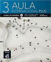 Aula Internacional Plus 3 Libro del Alumno 9788418032226 หนังสือเรียน Aula Internacional Plus 3 (นำเข้าของแท้100%)