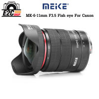 Lens MEIKE 6-11mm F3.5 Fish eye For Canon EF / EF-M