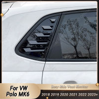 ABS ฝาครอบหน้าต่างด้านหลังรถยนต์สำหรับ VW Polo MK6 2018-2023สติกเกอร์สีดำเงาอุปกรณ์ตกแต่งบานเกล็ด