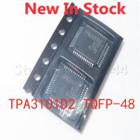 2 ชิ้น/ล็อต TPA3101D2PHP TPA3101D2 TPA3101D2 TQFP-48 SMD Class D เครื่องขยายเสียง ใหม่ในสต็อก คุณภาพดี