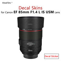 สำหรับ Canon EF85 F1.4เลนส์สติ๊กเกอร์85-1.4ห่อปกผิวสำหรับ Canon EF 85มิลลิเมตร F 1.4L IS USM เลนส์รูปลอกป้องกันรอยขีดข่วนป้องกันเสื้อ