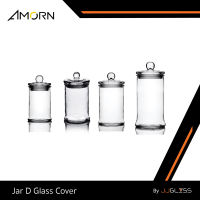 JJGLASS - (AMORN) Jar D Glass Cover  - โหลแก้วฝาสูญญากาศ ดองบ๊วย ดองเหล้า ดองผลไม้ ใส่ขนม อาหารแห้ง เก็บรักษาถนอมอาหาร มี 4 ขนาดให้เลือก