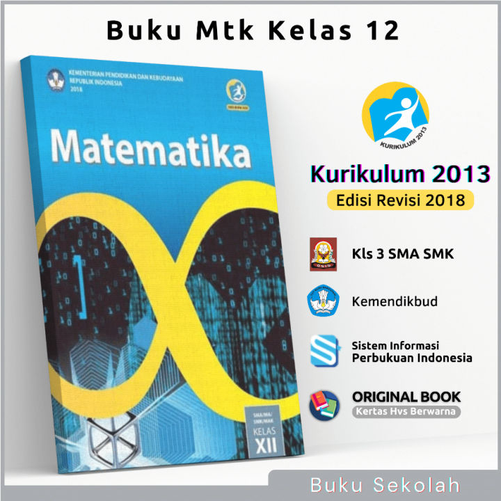 Buku Paket MTK Kelas 12 3 XII SMA SMK Kurikulum 2013 Edisi Revisi 2018 ...