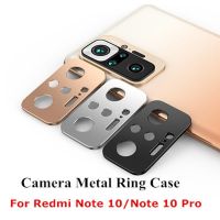 [Electronic film] ตัวป้องกันเลนส์กล้องสำหรับ Redmi Note 10 Pro เคสวงแหวนโลหะสำหรับ Xiaomi Redmi Note10 Note10pro Pro