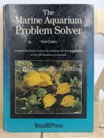 [หนังสือเก่า/ หนังสือภาษาอังกฤษ] The Marine Aquarium Problem Solver