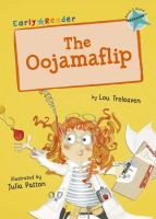 EARLY READER TURQUOISE 7:THE OOJAMAFLIP BY DKTODAY