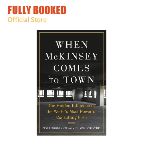 When McKinsey Comes to Town The