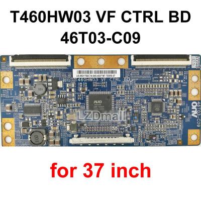 บอร์ด TCON 1ชิ้น T460HW03 VF CTRL BD 46T03-C09 Tv T-Con Logic Board ขนาด37นิ้ว46นิ้ว