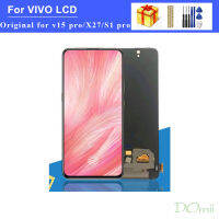 6.39 "การแสดงผลต้นฉบับสำหรับ Vivo X27หน้าจอสัมผัสแอลซีดี Digitizer ประกอบสำหรับ Vivo V15 Pro 1818 / S1 Pro LCD Display แทนที่