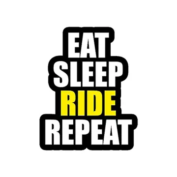 SIGN EVER Eat Sleep Ride Repeat Sticker Decals for Car and Bike Sides Auto  Hood Bumper Vinyl Decals L x H 17.00 cm x 7.00 cm Pack of 1 : Amazon.in:  Car & Motorbike