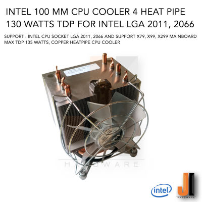 Heatsink ท่อทองแดง Intel CPU Cooler 100 mm สำหรับ Intel CPU Socket LGA 2011, LGA 2066 130 Watts TDP  (ของใหม่ไม่มีกล่องสภาพดี)