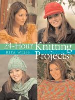 24-Hour Knitting Projects (24 Hours)  By PADABOOK