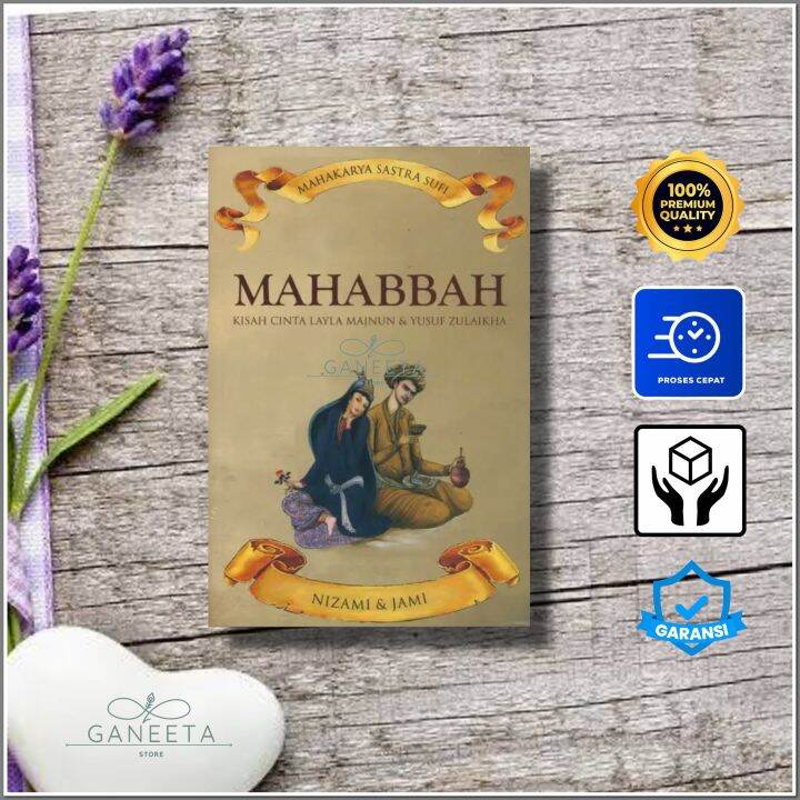 Buku Mahabbah: Kisah Cinta Layla Majnun & Yusuf Zulaikha Oleh Nizami ...