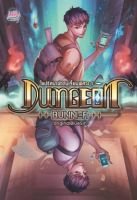 Dungeon Runner ไขปริศนาฝ่าดันเจี้ยนพิศวง 1 - ผู้เขียน : originalBlueSin นิายแฟนตาซี สำนักพิมพ์1168