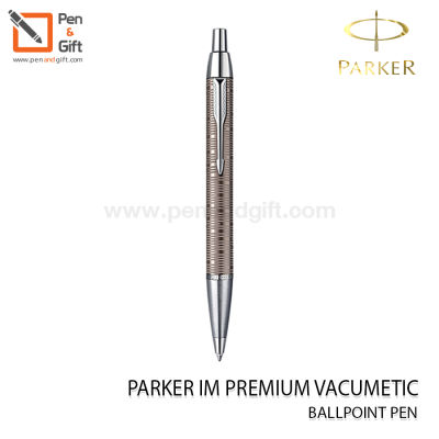 PARKER im premium vacumetic ballpoint pen pink pearl,emerald pearl,brown pearl-ปากกาลูกลื่น ป๊ากเกอร์ บอลพ้อยท์ ไอเอ็ม พรีเมี่ยม วาคูเมติก เพิร์ล น้ำตาล เขียว ชมพู [Penandgift]