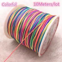 【YF】○◊✲  10Meters/lot 0.8/1.0mm Multicolor Cord Thread Chinese Knot Macrame Braided String Tassels Beading