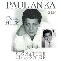 Paul Anka - Signature Collection Classic Hits