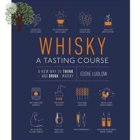 How may I help you? WHISKY A TASTING COURSE: A NEW WAY TO THINK-AND DRINK-WHISKY