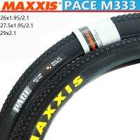 1PC MAXXIS M333 PACE 29 27.5 26x1.95 2.1 super light stable-proof tires for mountain bike 60TPI 1 piece