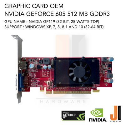Nvidia GeForce 605 512MB 64-Bit GDDR3 OEM (สินค้ามือสองสภาพดีมีการรับประกัน)