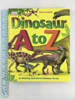 Dionosaur A to Z หน้งสือปกแข็งภาษาอังกฤษมือสองสำหรับเด็ก