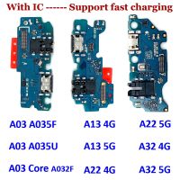 ปลั๊กชาร์จพอร์ต USB ใหม่บอร์ตซ็อคเก็ตตัวเชื่อมต่ออ่อนเหมาะสำหรับ Samsung A33 A035F A035U A01 A03 Core A13 A22 A32 4G 5G