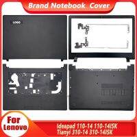 ใหม่สำหรับ Lenovo Ideapad 110-14 110-14ISK Tianyi 310-14 310-14หน้าจอ LCD สำหรับแล็ปท็อปฝาหลังฝาปิดโน้ตบุคที่วางฝ่ามือเคสด้านล่างบานพับ