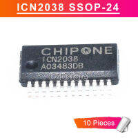 10ชิ้น ICN2038 SSOP24 ICN2038S ICN 2038 2038S SSOP-24 SMD ชิปวงจรรวมหม้อแปลงไฟแอลอีดี16ช่องของแท้ใหม่