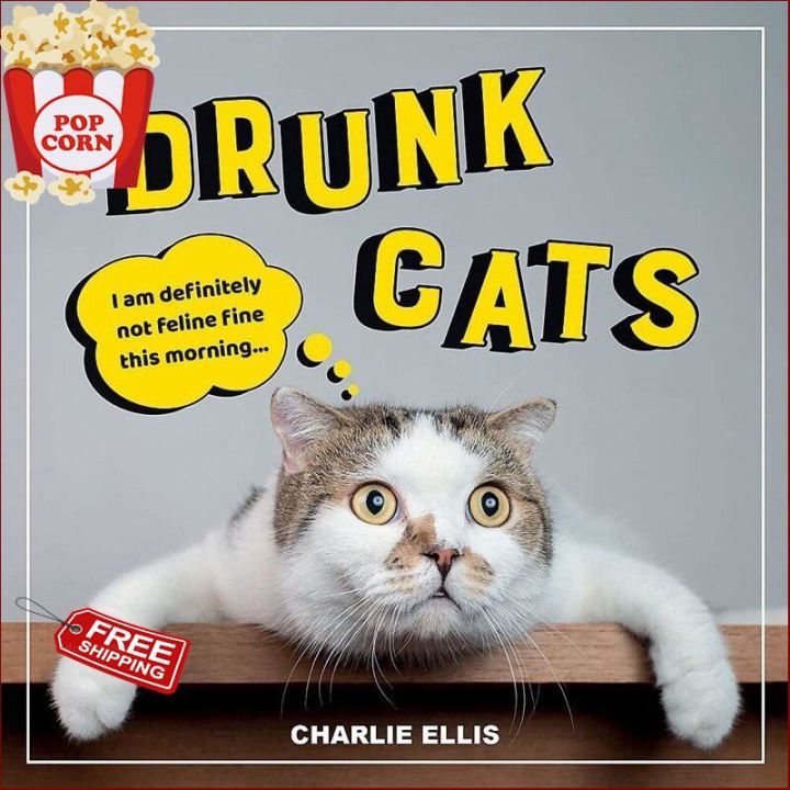 Happy Days Ahead ! ร้านแนะนำDRUNK CATS : HILARIOUS SNAPS OF WASTED CATS