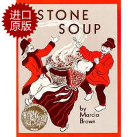 Stone soup: an old tale stone Tom kaidick award winning picture book English original