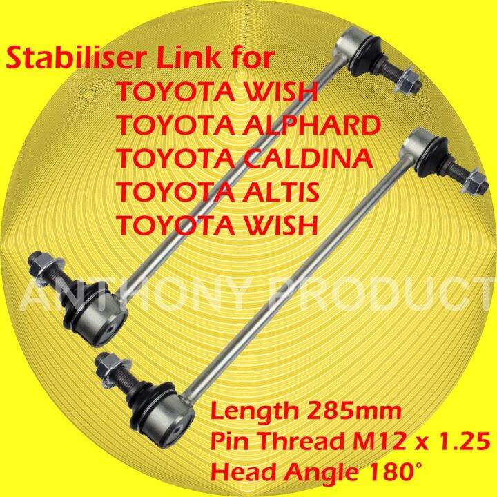 Toyota Wish Alphard Altis Caldina Stabiliser Link Stabilizer Link Lazada