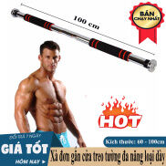 Xà đơn gắn cửa treo tường đa năng 60-100cm , 80 - 130cm loại dày