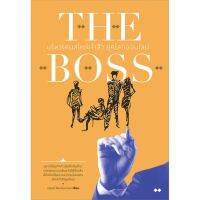 The Boss บริหารคนสไตล์เจ้าสัว ยุคโลกออนไลน์