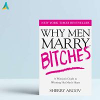 (ภาษาอังกฤษ) ทําไมคนรัก &amp; Marry Bitches Sherry Argov