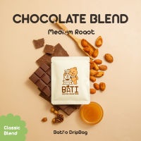 กาแฟ drip bag คั่วกลาง Bati Coffee Roasters - BATIS CHOCOLATE BLEND【Thai-Classic Blend｜Medium Roast】