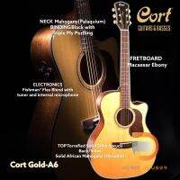 Cort Gold-A6 กีต้าร์โปร่งไฟฟ้า ไม้แท้ (All Solid) สเปคเทพใส่ชุดอีคิวFishman® Flex Blend with tuner and internal micropho