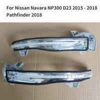 สำหรับ Nissan Navara NP300 D23 2015 2016 2017 2018 Pathfinder 2018รถกระจกมองหลัง LED ไฟเลี้ยว