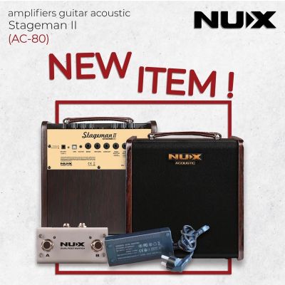 NUX Stageman II AC-80 แอมป์อคูสติก เสียงดี ขายดี (มีของพร้อมส่ง)