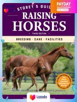 (NEW) หนังสืออังกฤษ Storeys Guide to Raising Horses : Breeding, Care, Facilities (Storeys Guide to Raising) (3rd) [Hardcover]