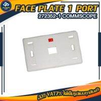 Face Plate 1 PORT-272352-1 COMMSCOPE