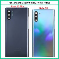 สำหรับ Samsung Galaxy Note10 N970F แบตเตอรี่ฝาหลัง3D หน้าจอโทรศัพท์ Note 10 Plus N975F ซองเก็บแบตเตอรีประตูหลังเคส + เลนส์กล้องถ่ายรูป